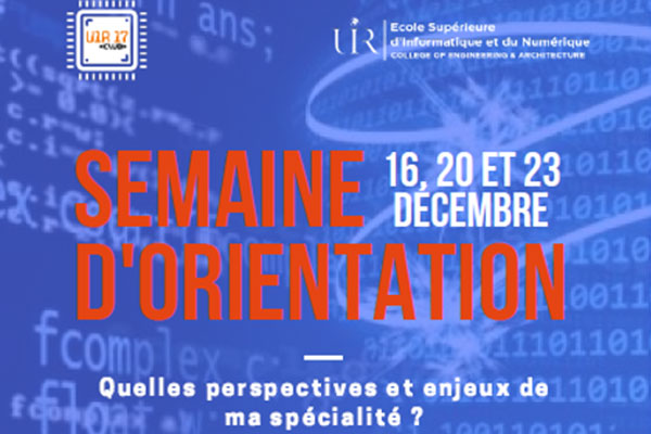 Club UIR 17 : Une semaine d’orientation sous le thème :  “Quelles perspectives et enjeux de ma spécialité ?”