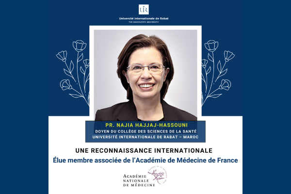 Pr Najia Hajjaj Hassouni, élue membre associée de l'Académie de Médecine de France