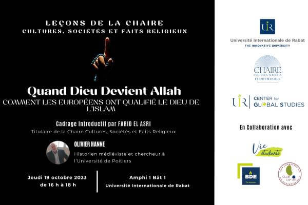 Leçon inaugurale « Quand Dieu devient Allah : Comment les Européens ont qualifié le Dieu de l’Islam »